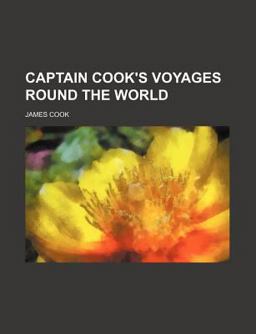 Captain Cook's Voyages Round the World