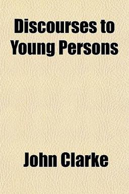 Discourses to Young Persons