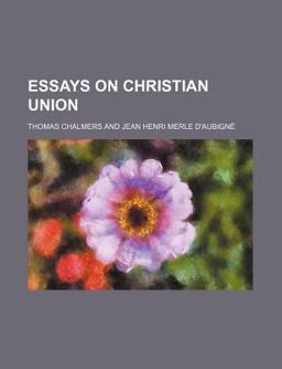 Essays on Christian Union