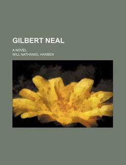 Gilbert Neal; a Novel