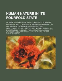 Human Nature in Its Fourfold State