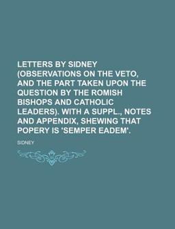 Letters by Sidney with a Suppl