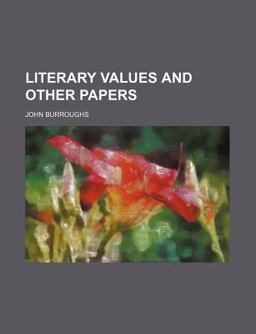 Literary Values and Other Papers