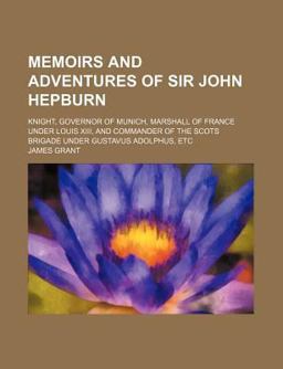 Memoirs and Adventures of Sir John Hepburn
