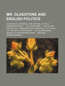 Mr Gladstone and English Politics
