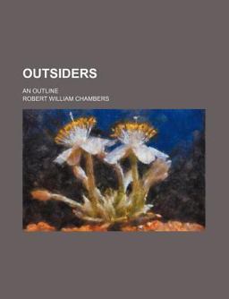 Outsiders; an Outline