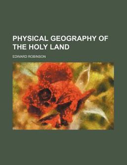 Physical Geography of the Holy Land