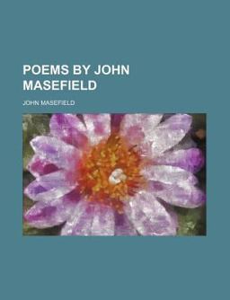 Poems of John Masefield