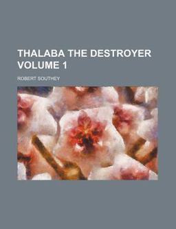 Thalaba, the Destroyer
