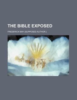 The Bible Exposed