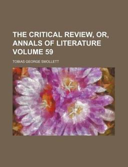 The Critical Review, or, Annals of Literature