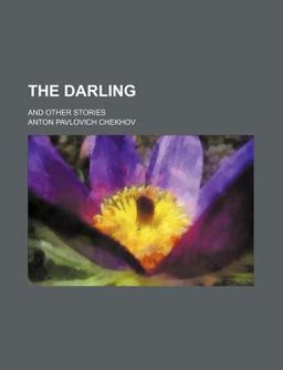 The Darling; and Other Stories