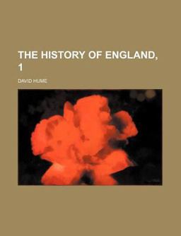 The History of England, from the Invasion of Julius Caesar to the Revolution In 1688