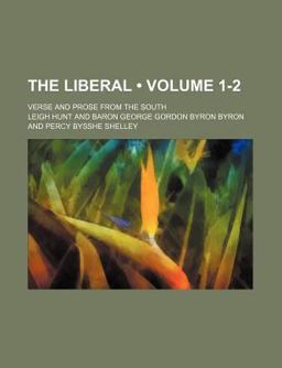 The Liberal; Verse and Prose from the South