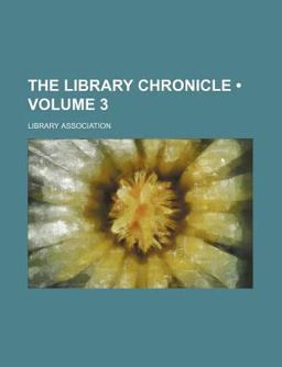 The Library Chronicle
