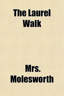 The Laurel Walk
