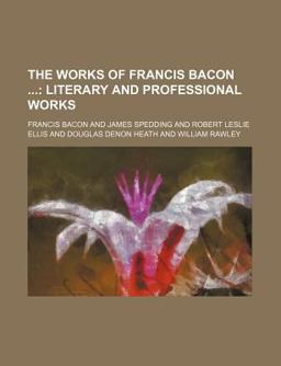 The Works of Francis Bacon