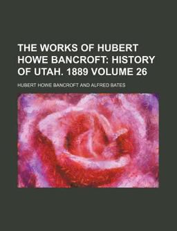 History of Utah, 1540-1886