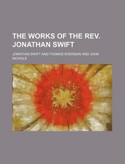 The Works of the Rev Jonathan Swift