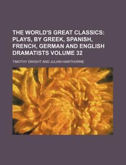 The World's Great Classics The World's Great Classics