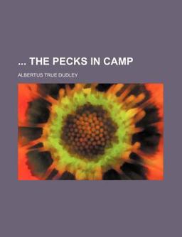 The Pecks in Camp