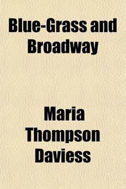 Blue-Grass and Broadway