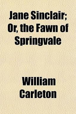 Jane Sinclair; or, the Fawn of Springvale