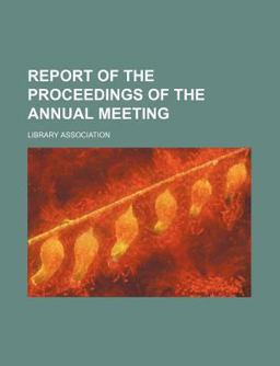 Report of the Proceedings of the Annual Meeting