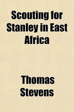 Scouting for Stanley in East Afric