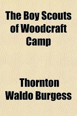The Boy Scouts of Woodcraft Camp
