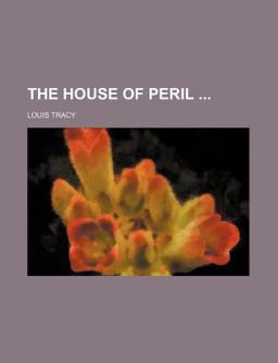 The House of Peril