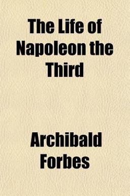 The Life of Napoleon The