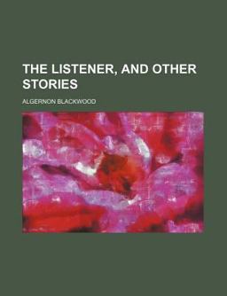 The Listener, and Other Stories