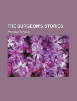 The Surgeon's Stories