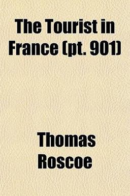 The Tourist in France