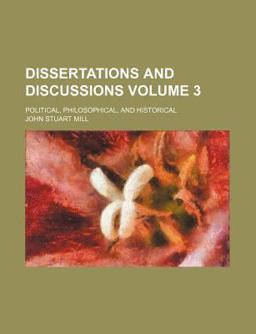 Dissertations and Discussions