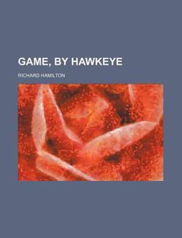 Game, by Hawkeye