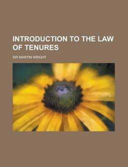 Introduction to the Law of Tenures
