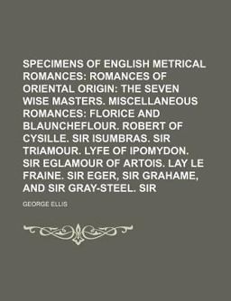 Specimens of Early English Metrical Romances