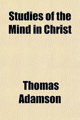 Studies of the Mind in Christ