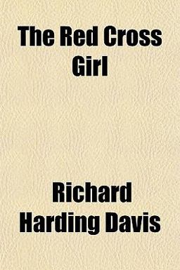 The Red Cross Girl The Red Cross Girl