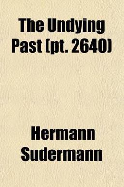 The Undying Past The Undying Past