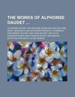 The Works of Alphonse Daudet