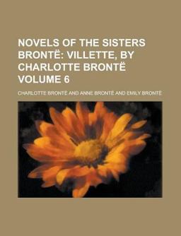Novels of the Sisters Brontë