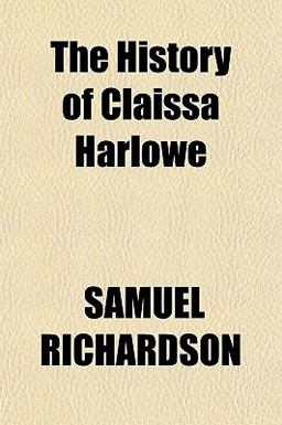 The History of Claissa Harlowe