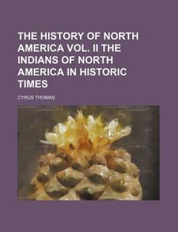 The History of North America The History of North America