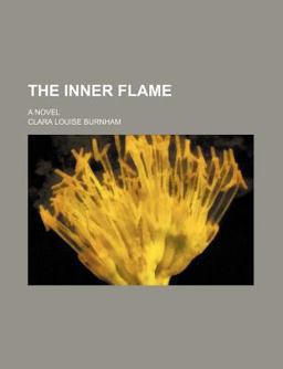 The Inner Flame; a Novel