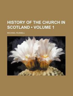 History of the Church in Scotland