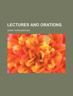 Lectures and Orations