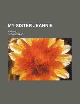 My Sister Jeannie; a Novel